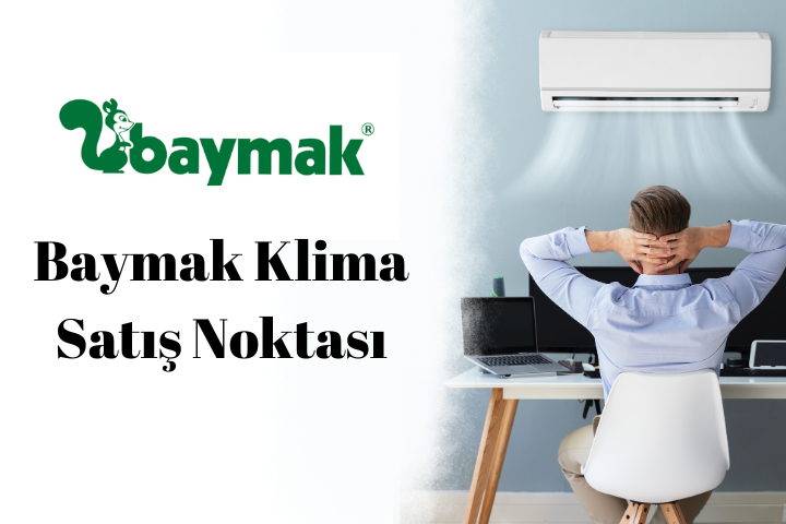 Baymak Klima Satış Noktası